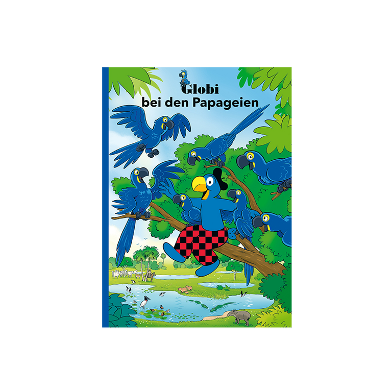 Globi Buch Globi bei den Papageien
